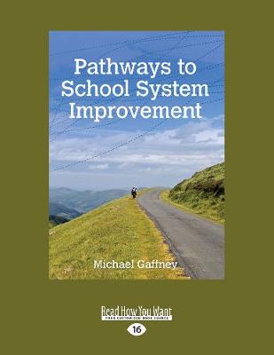 Pathways to School System Improvement book