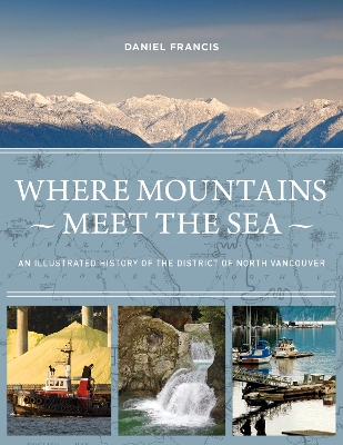 Where Mountains Meet the Sea book