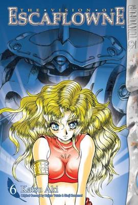 The Vision of Escaflowne: v. 6 book