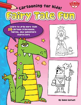 Fairy Tale Fun by Dave Garbot