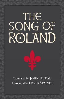 The Song of Roland by John DuVal