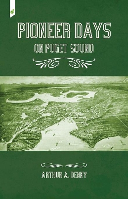 Pioneer Days on Puget Sound book