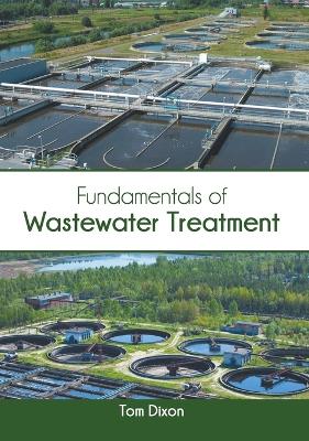 Fundamentals of Wastewater Treatment book
