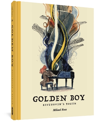 The Golden Boy: Beethoven's Adolescence book