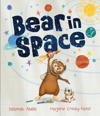 Bear in Space by Marjorie Crosby-Fairall