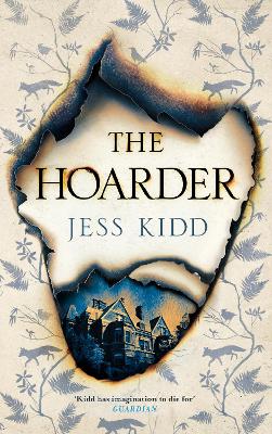 Hoarder by Jess Kidd