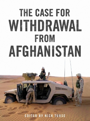 The Case for Withdrawal from Afghanistan book