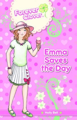 Emma Saves the Day book