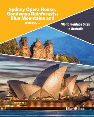 Sydney Opera House, Gondwana Rainforests, Blue Mountains and more… book