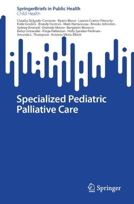 Specialized Pediatric Palliative Care book