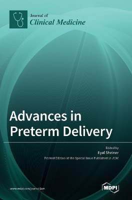 Advances in Preterm Delivery book