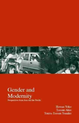 Gender and Modernity: Perspectives from Asia and the Pacific book