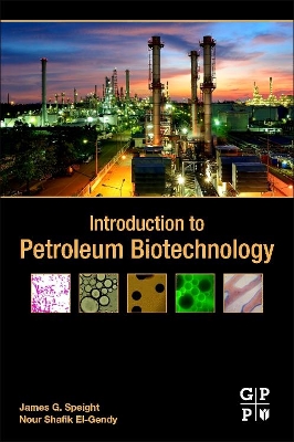 Introduction to Petroleum Biotechnology book