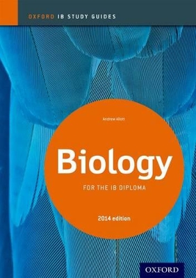 Biology Study Guide: Oxford IB Diploma Programme book