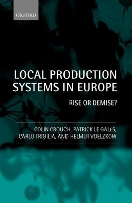 Local Production Systems in Europe: Rise or Demise? book