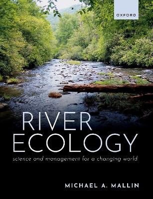 River Ecology: Science and Management for a Changing World book