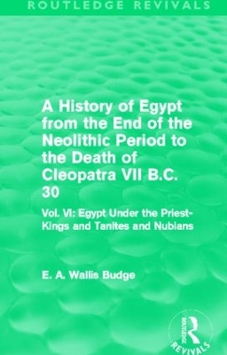 History of Egypt from the End of the Neolithic Period to the Death of Cleopatra VII B.C. 30 book