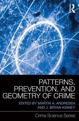 Patterns, Prevention, and Geometry of Crime book