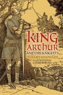 King Arthur and His Knights book