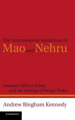 International Ambitions of Mao and Nehru book