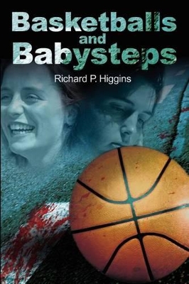 Basketballs and Babysteps book