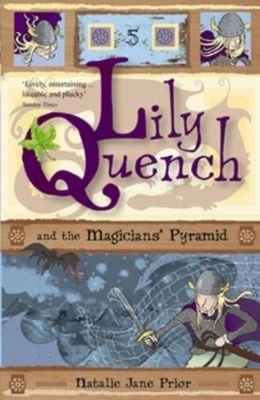 Lily Quench and the Magicians' Pyramid book