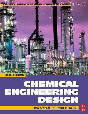 Chemical Engineering Design by Gavin Towler