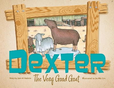 Dexter the Very Good Goat book