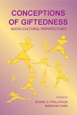 Conceptions of Giftedness by Shane N. Phillipson