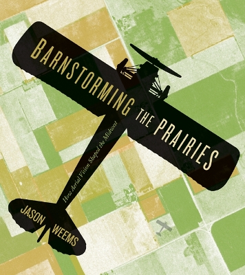 Barnstorming the Prairies book