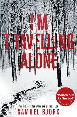 I'm Travelling Alone by Samuel Bjork