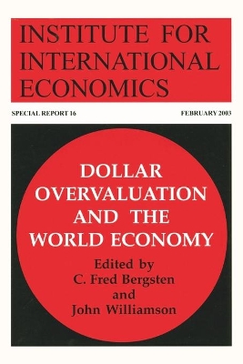 Dollar Overvaluation and the World Economy book