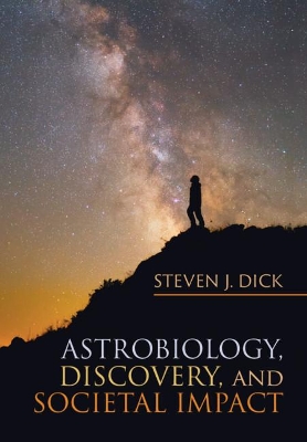 Astrobiology, Discovery, and Societal Impact book
