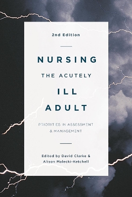 Nursing the Acutely Ill Adult book