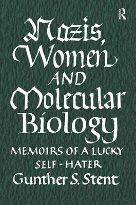 Nazis, Women and Molecular Biology book