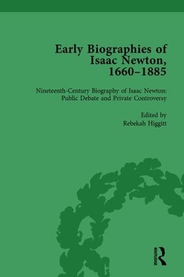 Early Biographies of Isaac Newton, 1660-1885 book