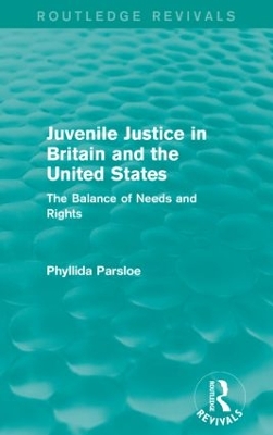 Juvenile Justice in Britain and the United States book