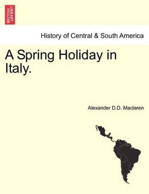 A Spring Holiday in Italy. book