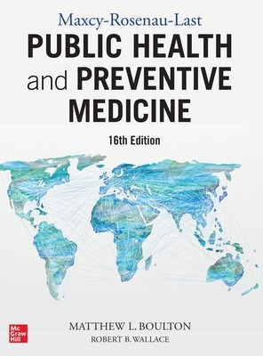 Maxcy-Rosenau-Last Public Health and Preventive Medicine: Sixteenth Edition book