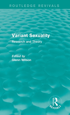 Variant Sexuality (Routledge Revivals): Research and Theory book