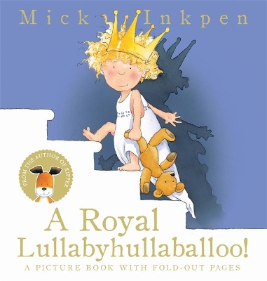 A Royal Lullabyhullaballoo book