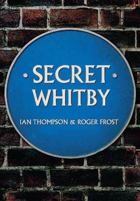 Secret Whitby book