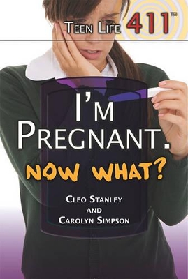 I'm Pregnant. Now What? book