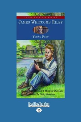 James Whitcomb Riley: Young Poet by Minnie Belle Mitchell