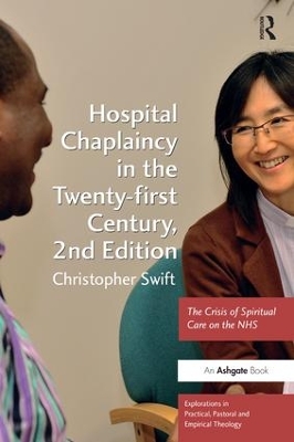 Hospital Chaplaincy in the Twenty-first Century book