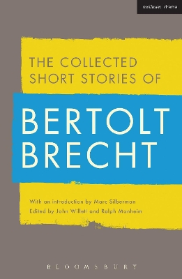 Collected Short Stories of Bertolt Brecht by Bertolt Brecht