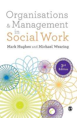 Organisations and Management in Social Work book