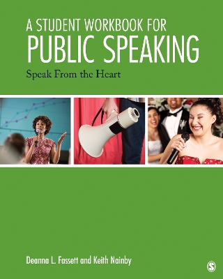 A Student Workbook for Public Speaking: Speak From the Heart book