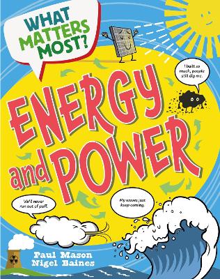 What Matters Most?: Energy and Power by Paul Mason