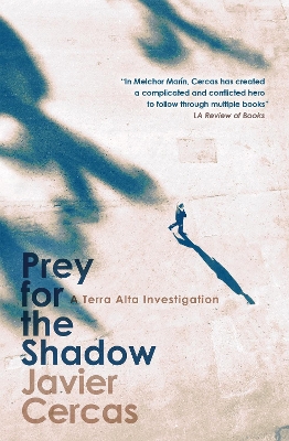 Prey for the Shadow: A Terra Alta Investigation book